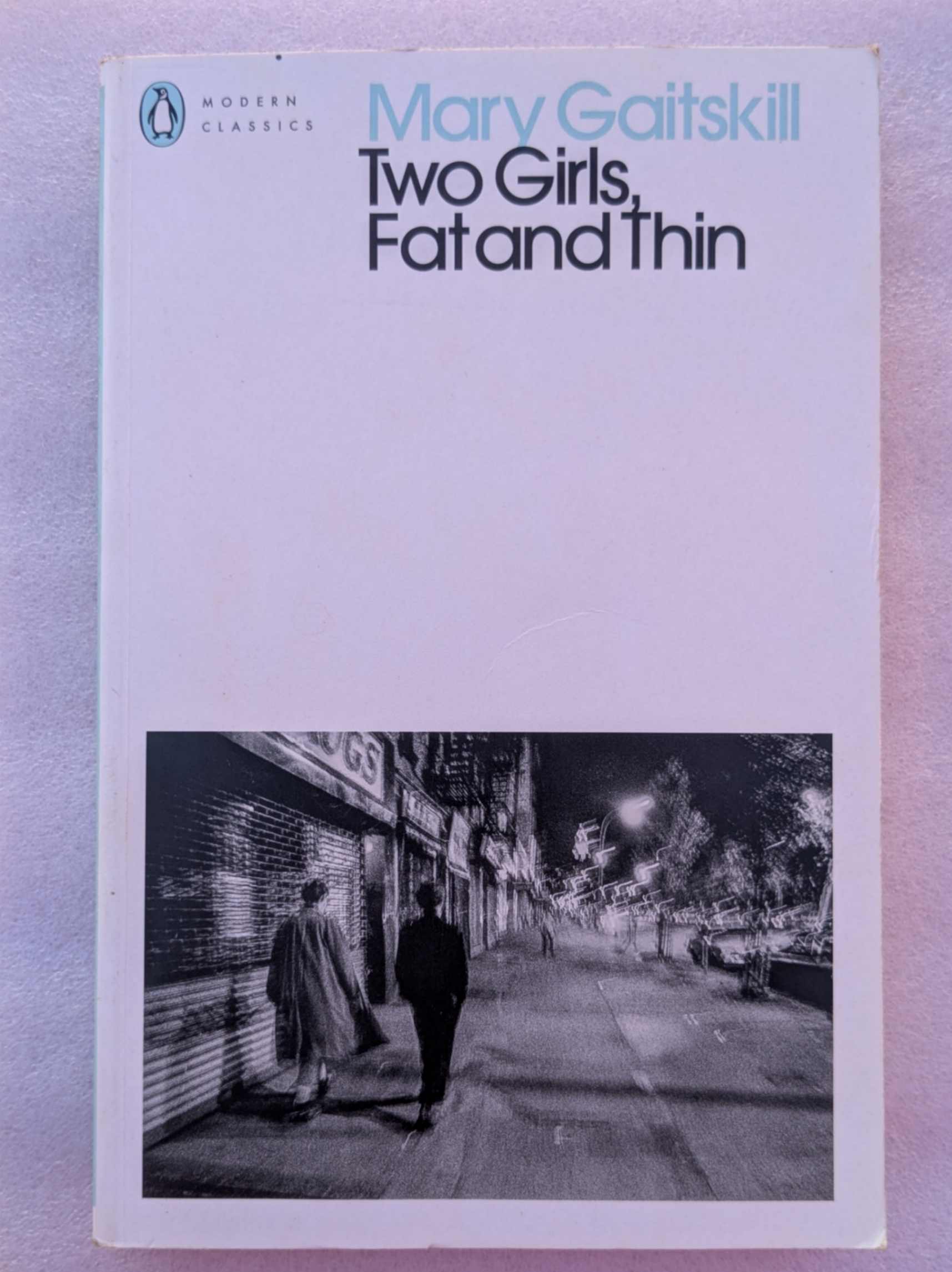 Two Girls, Fat and Thin by Mary Gaitskill