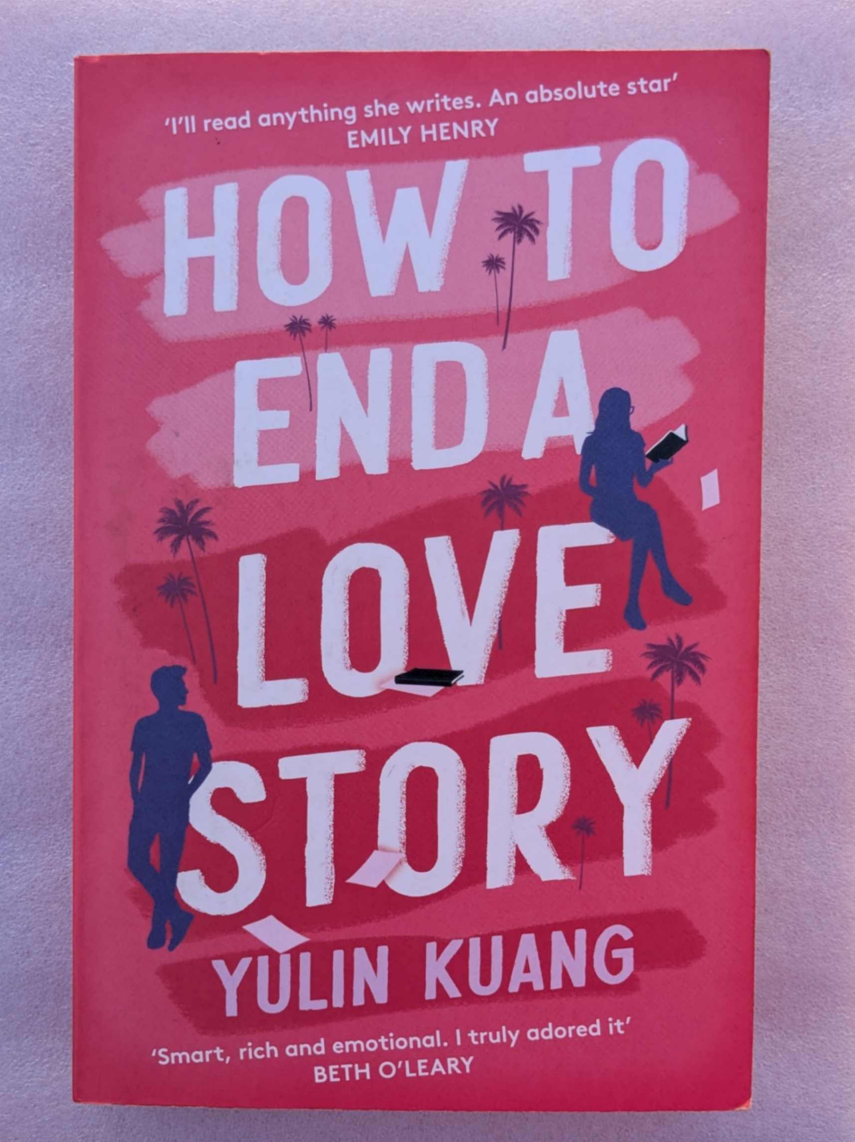 How to End a Love Story by Yulin Kuang