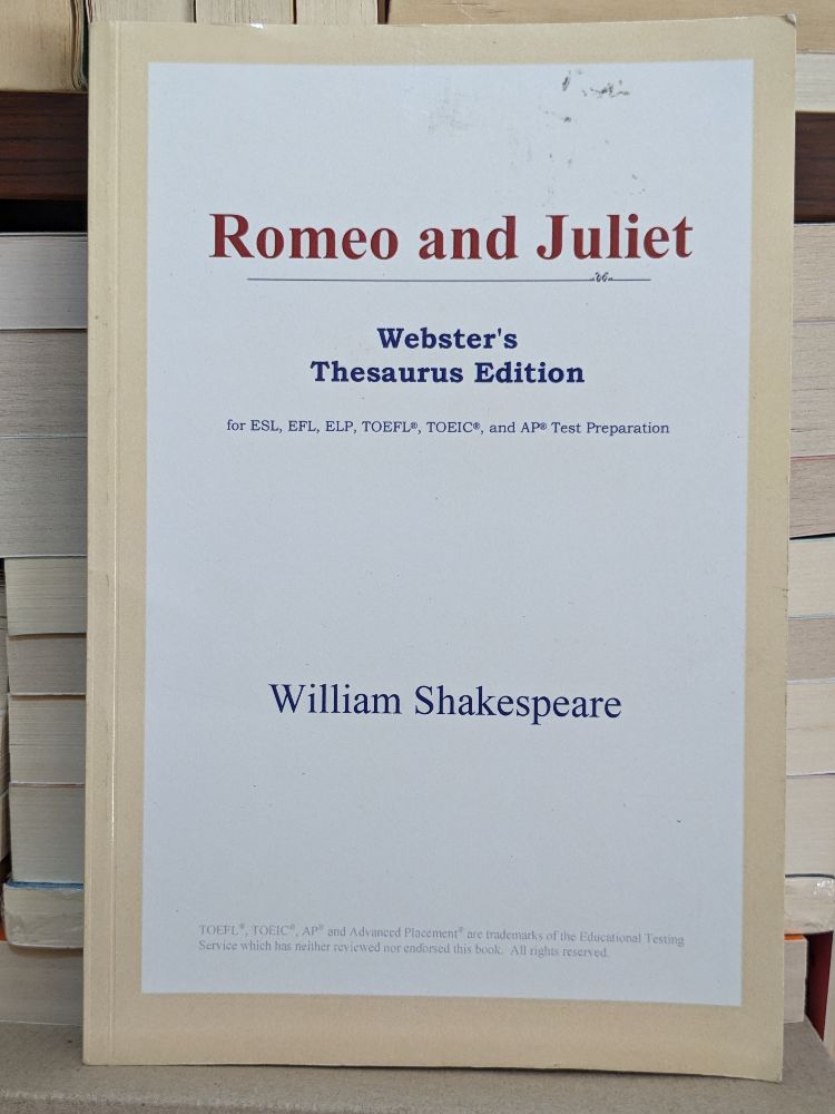 Romeo and Juliet by William Shakespeare