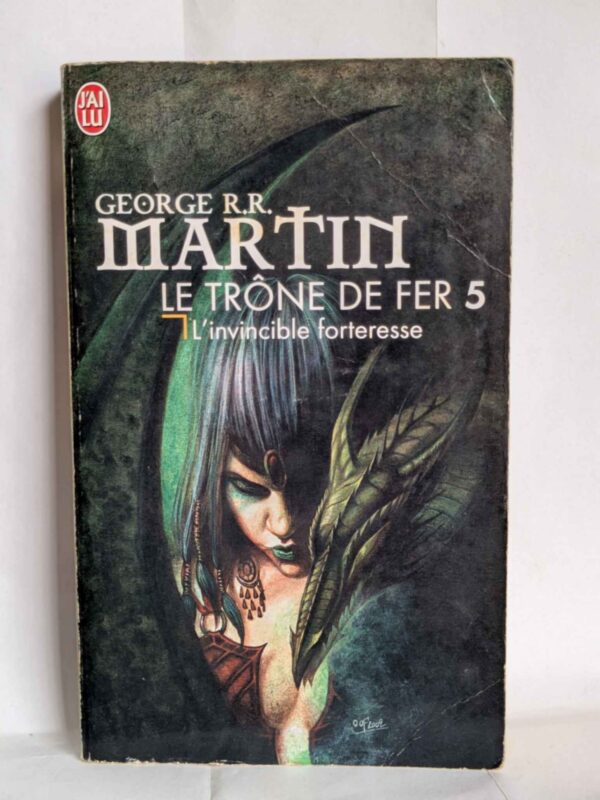 L'invincible forteresse (Le trône de fer #5) par George R.R. Martin
