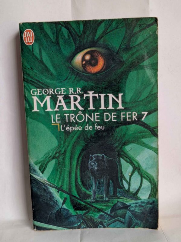 L'épée de feu (Le trône de fer #7) par George R.R. Martin