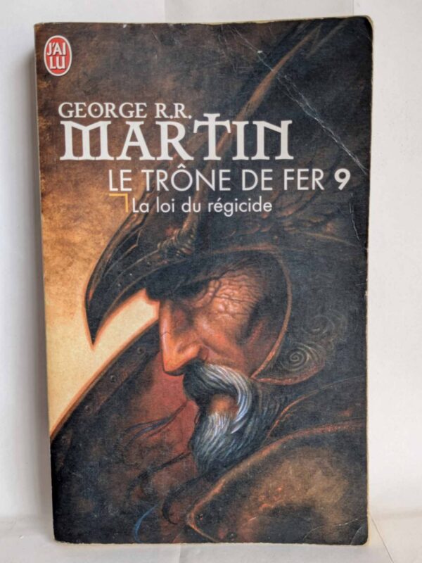 La loi du régicide (Le trône de fer #9) par George R.R. Martin