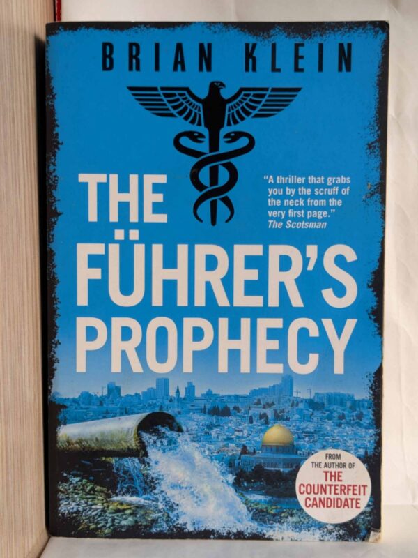 The Fuhrer's Prophecy by Brian Klein