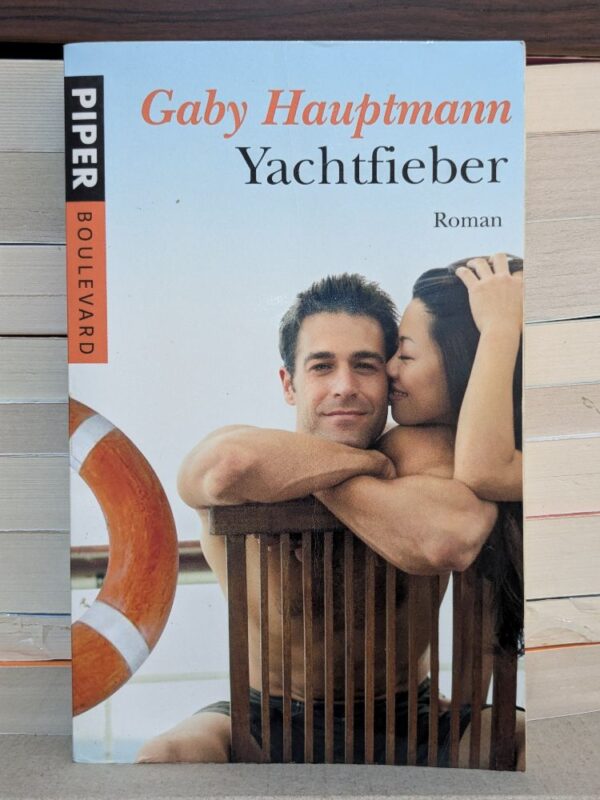 Yachtfieber By Hauptmann, Gaby