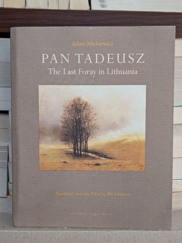 Pan Tadeusz By Mickiewicz, Adam