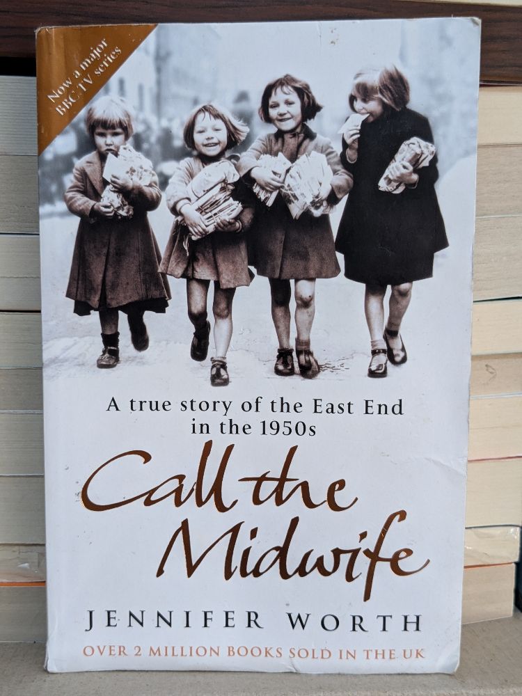 Call the Midwife By Jennifer Worth