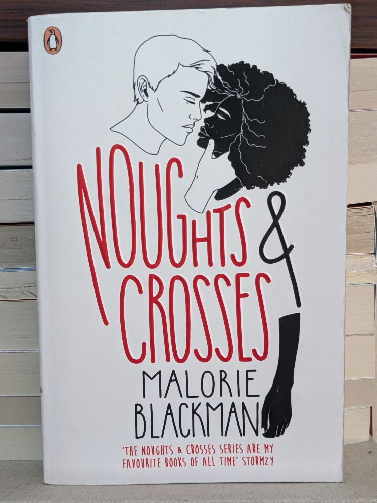 Noughts & Crosses by Malorie Blackman
