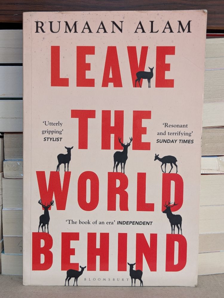 Leave the World Behind by Rumaan Alam