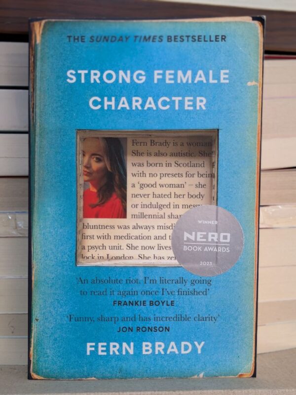 Strong Female Character by Fern Brady