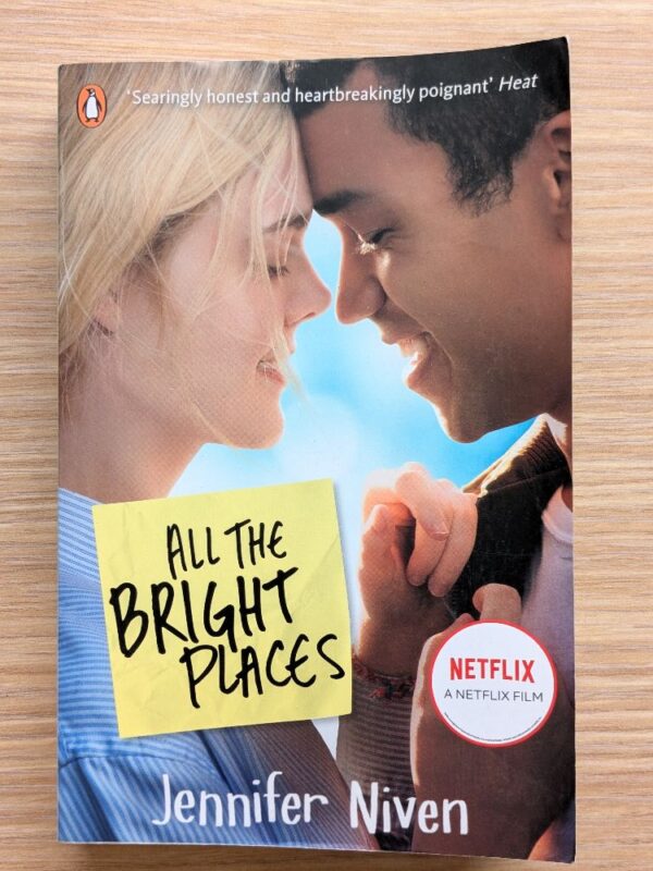 All the Bright Places by Jennifer Niven