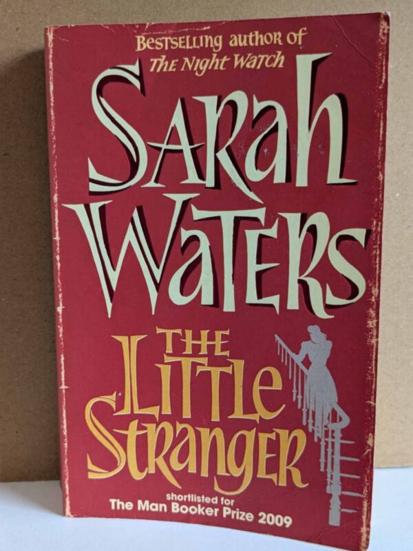 The Little Stranger by Sarah Waters