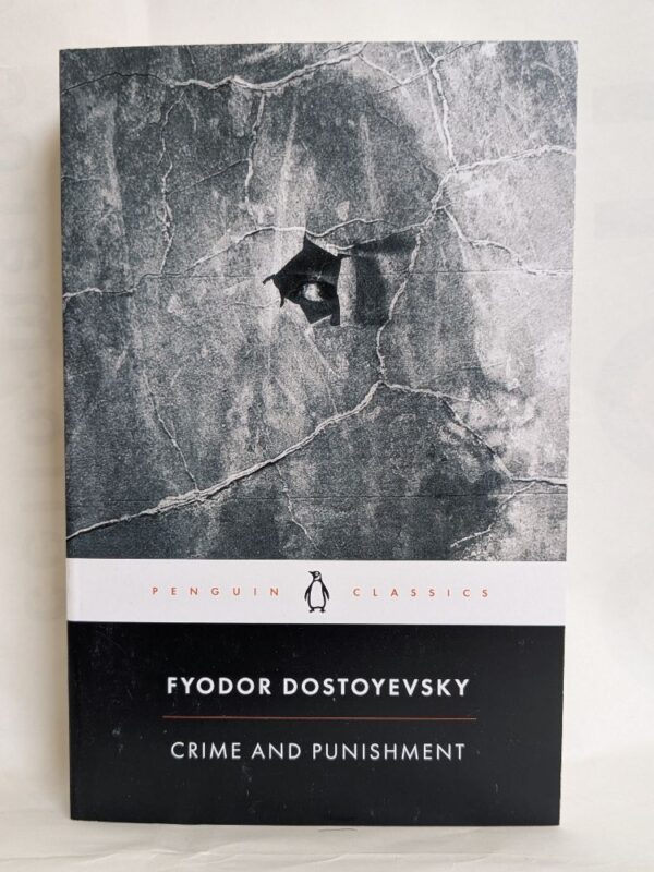 Crime and Punishment by Fyodor Dostoevsky