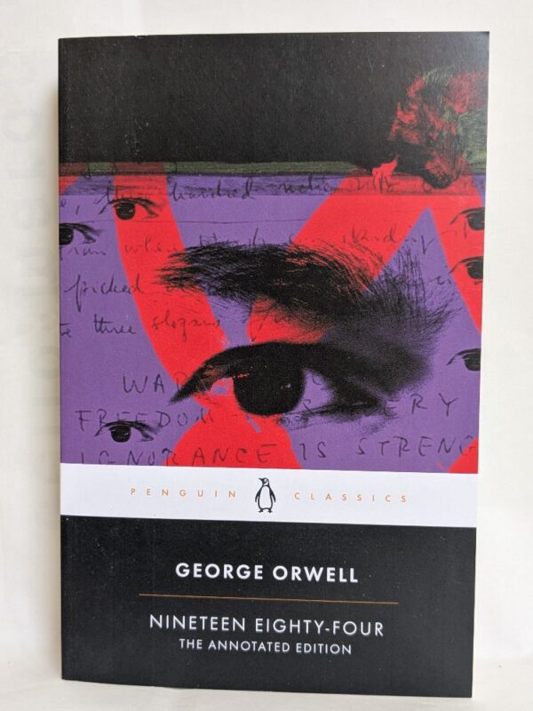 Nineteen Eighty-Four By George Orwell