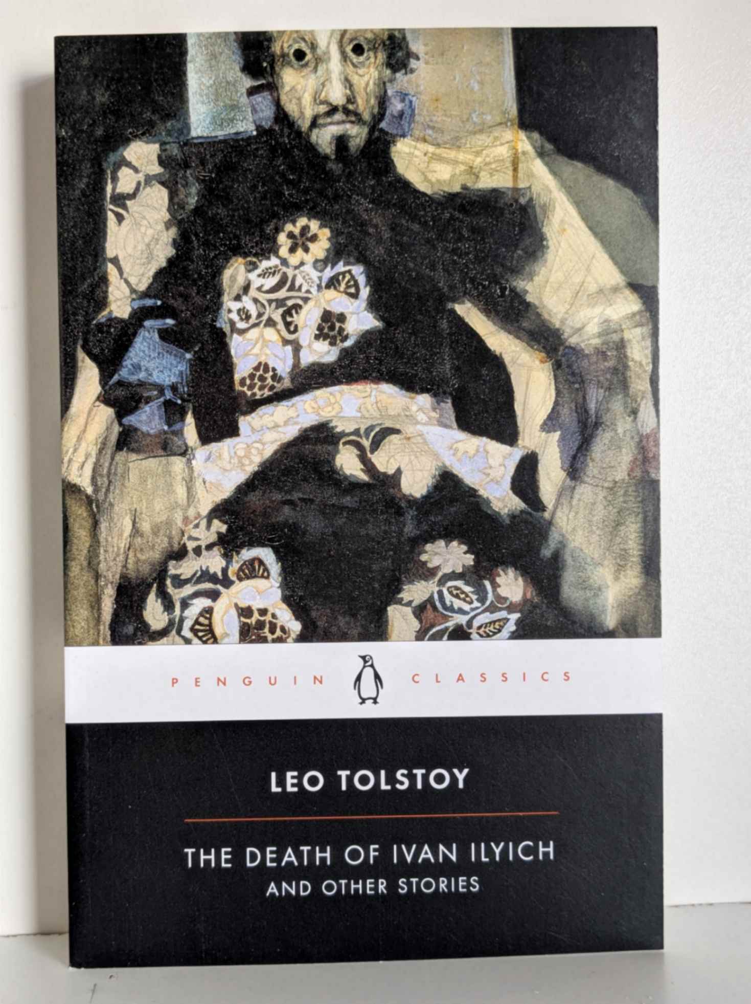 The Death of Ivan Ilyich and Other Stories by Leo Tolstoy