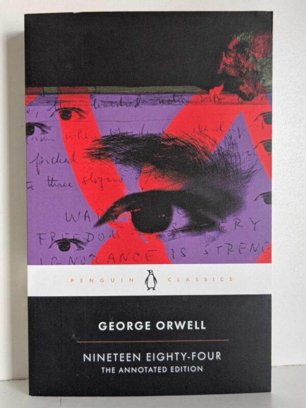 Nineteen Eighty-Four By George Orwell