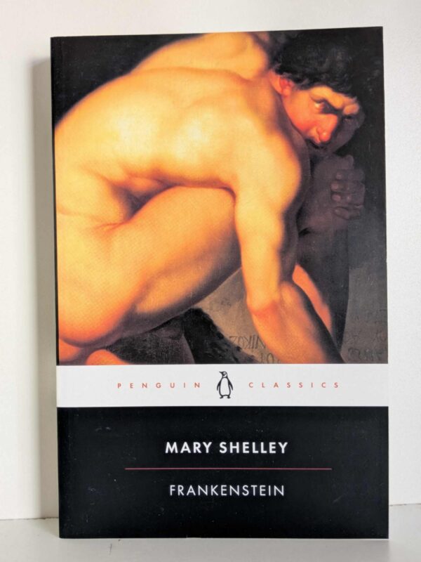 Frenkenstein by Mary Shelley