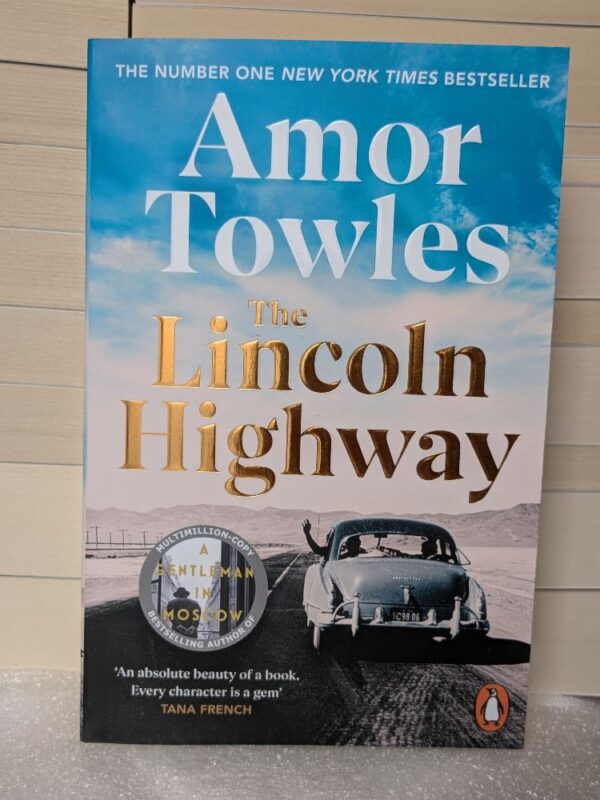 The Lincoln Highway by Amor Towles