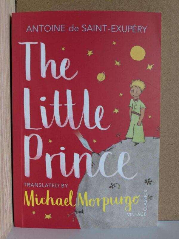 The Little Prince by Antoine de Saint-Exupéry