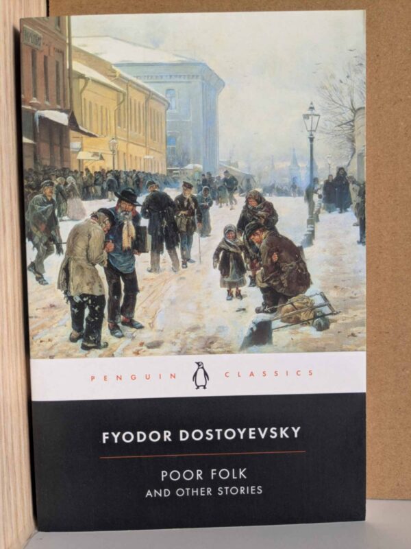 Poor Folk and Other Stories by Fyodor Dostoevsky