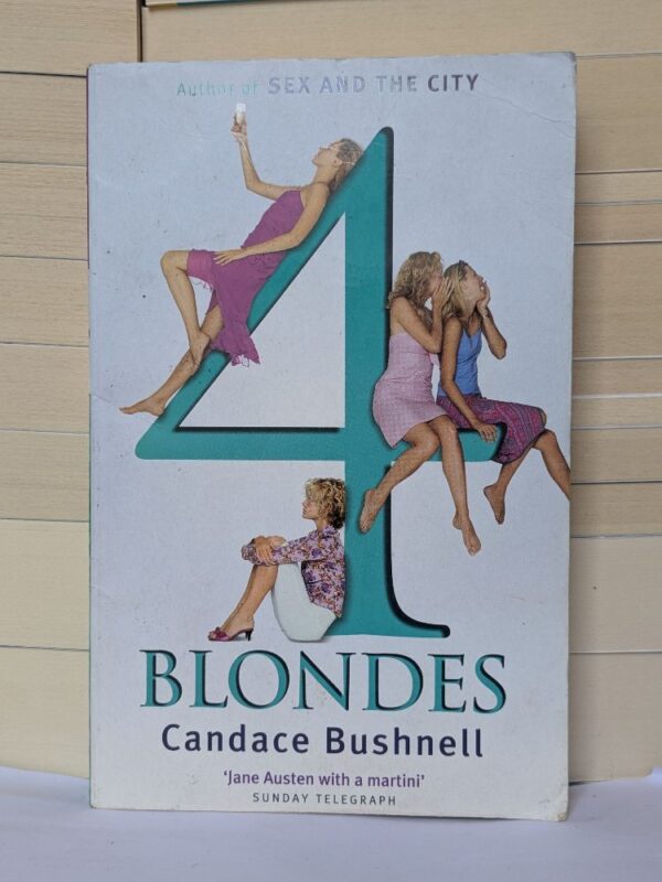 4 Blondes by Candace Bushnell