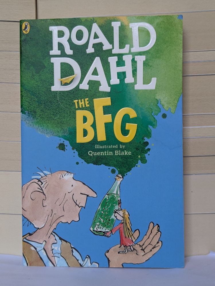 The BFG by Roald Dahl