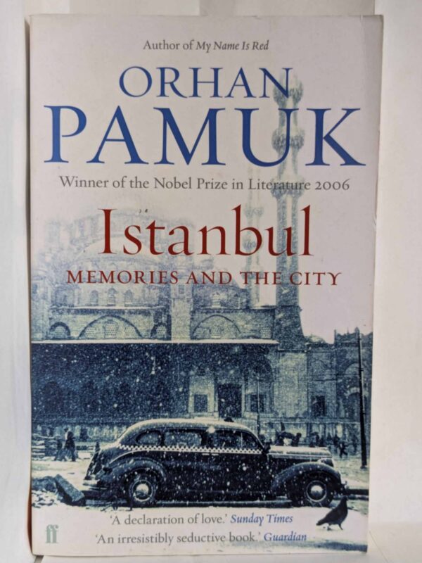 Istanbul: Memories and the City by Orhan Pamuk