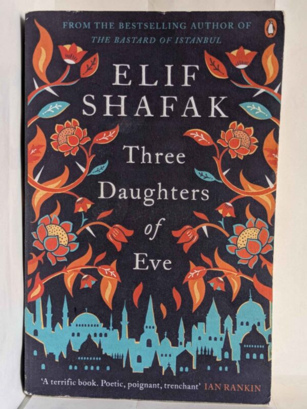 Three Daughters of Eve by Elif Shafak