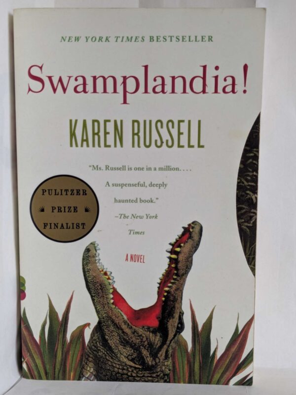 Swamplandia! by Karen Russell