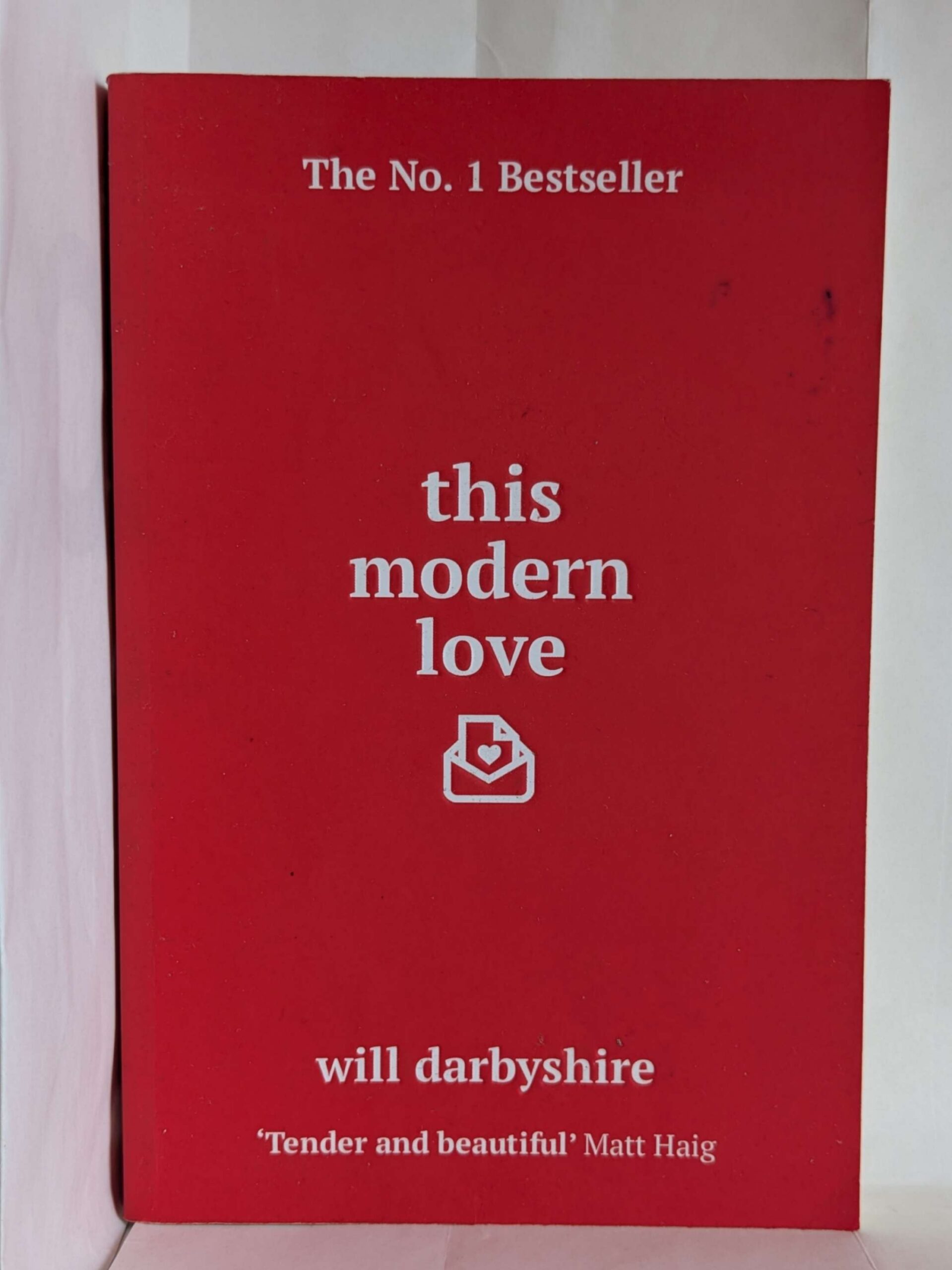 This Modern Love by Will Darbyshire