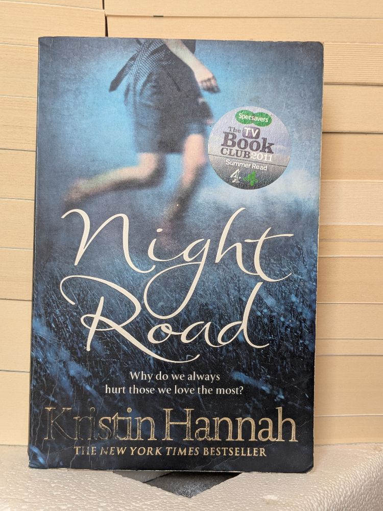 Night Road by Kristin Hannah