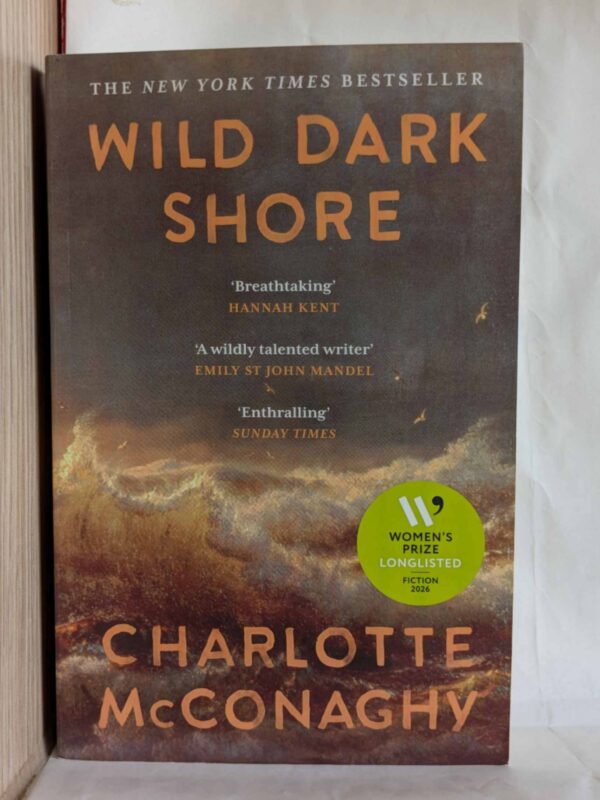 Wild Dark Shore by Charlotte McConaghy