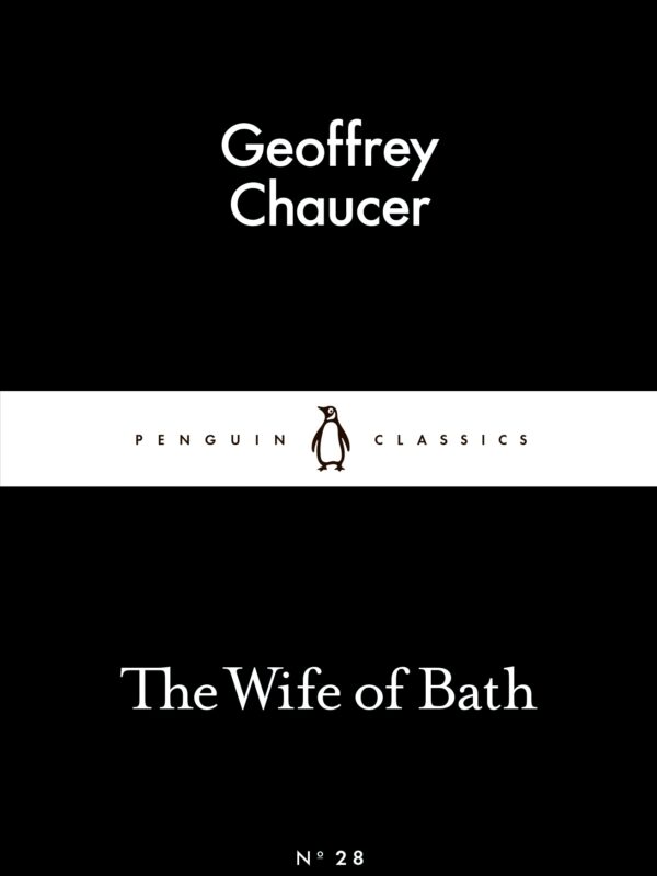 The Wife of Bath by Geoffrey Chaucer