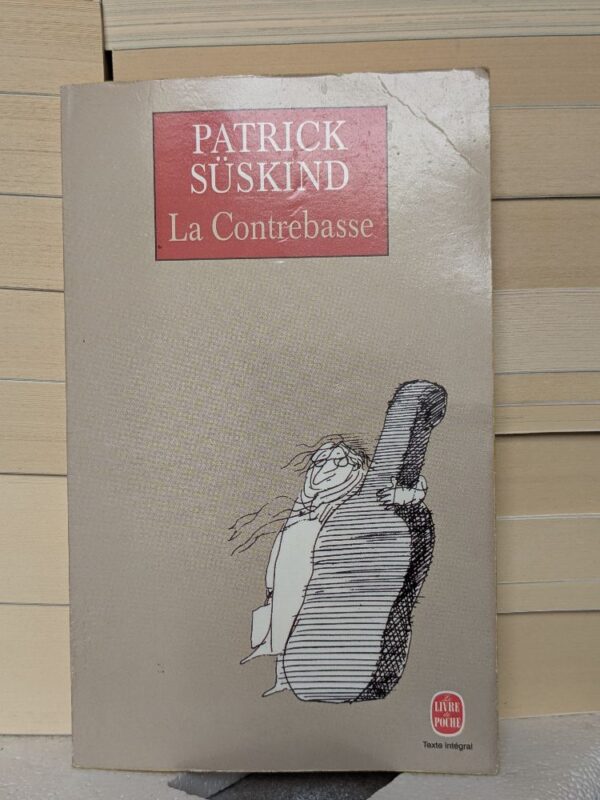La Contrebasse par Patrick Süskind