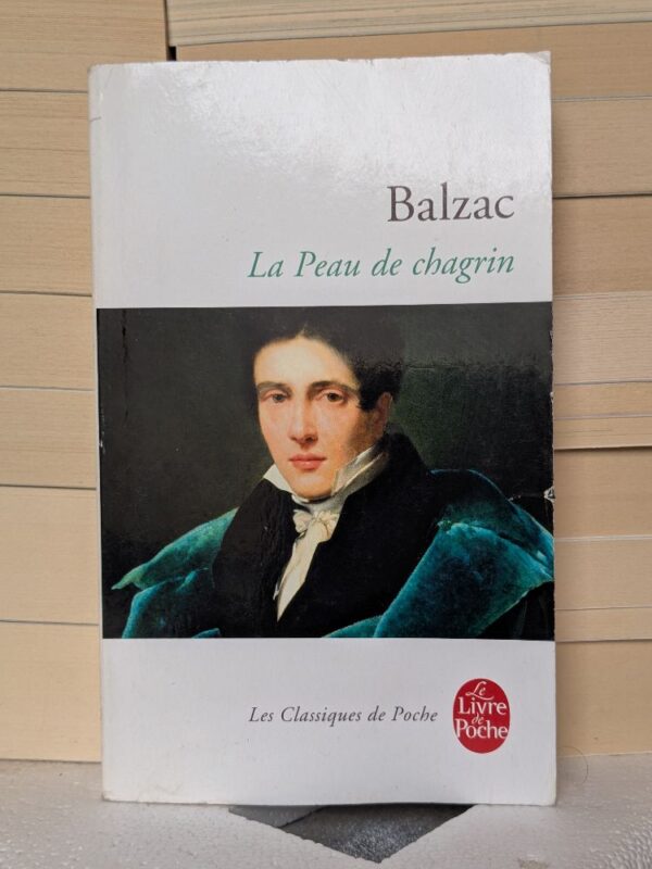 La Peau de chagrin par Honoré de Balzac