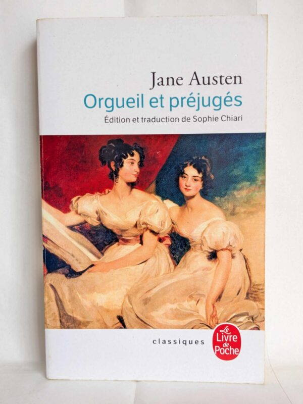 Orgueil et préjugés par Jane Austen