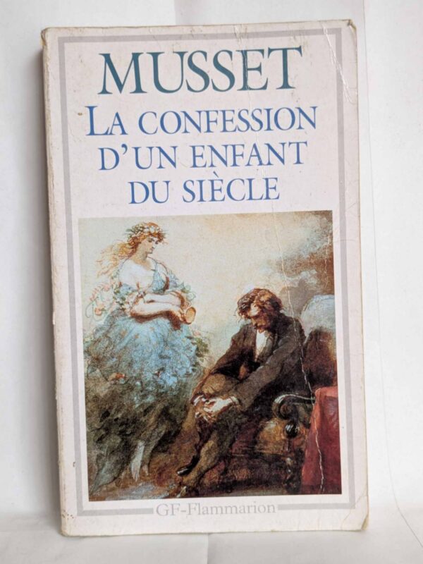 La Confession d'un enfant du siècle par Alfred de Musset