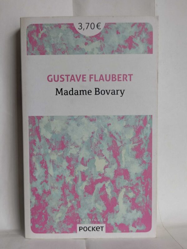 Madame Bovary par Gustave Flaubert