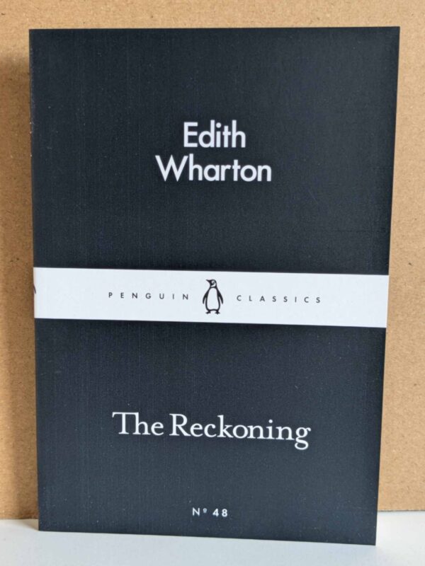 The Reckoning by Edith Wharton