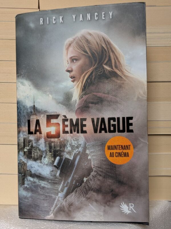 La 5e vague (The 5th Wave #1) par Rick Yancey