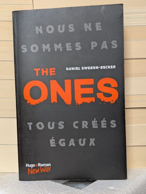 The Ones (The Ones #1) par Daniel Sweren-Becker