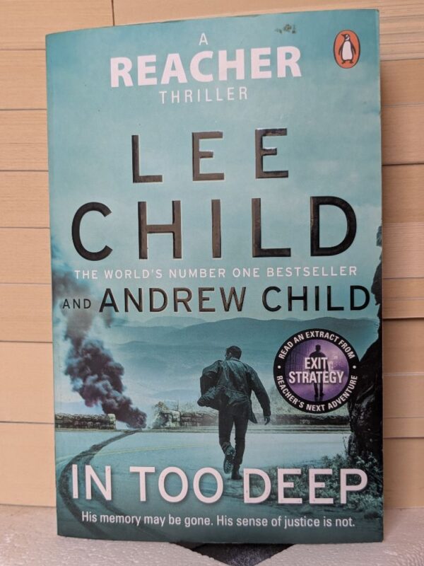 In Too Deep by Lee Child , Andrew Child