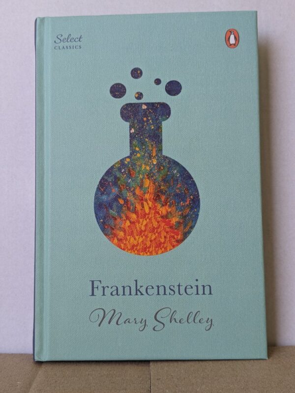 Frenkenstein by Mary Shelley