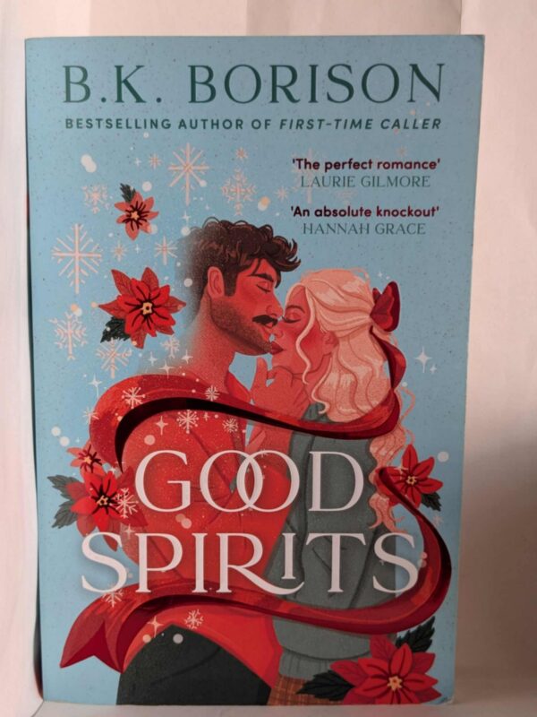 Good Spirits (Ghosted #1 ) by B.K. Borison