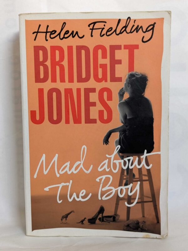 Mad About the Boy (Bridget Jones #3 ) by Helen Fielding