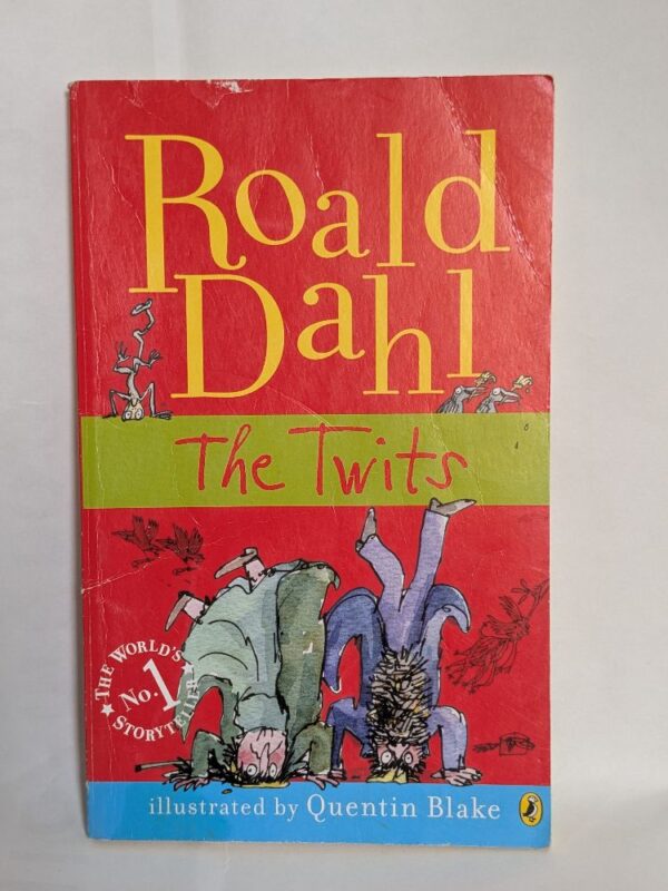 The Twits by Dahl Roald, Blake Quentin