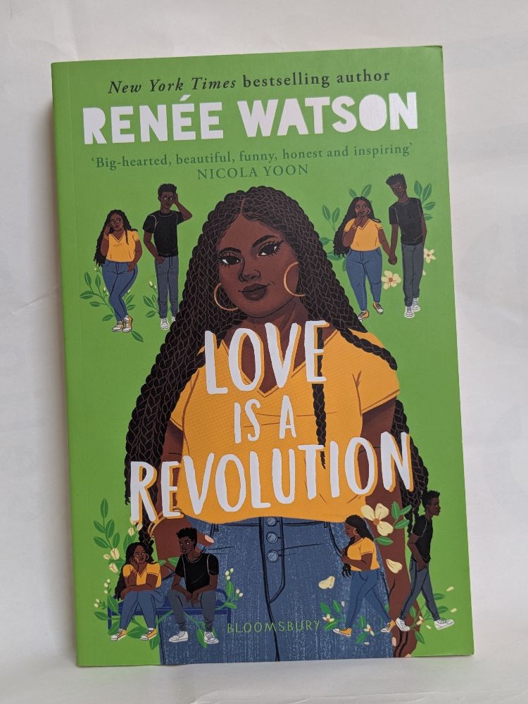 Love Is a Revolution by Renée Watson