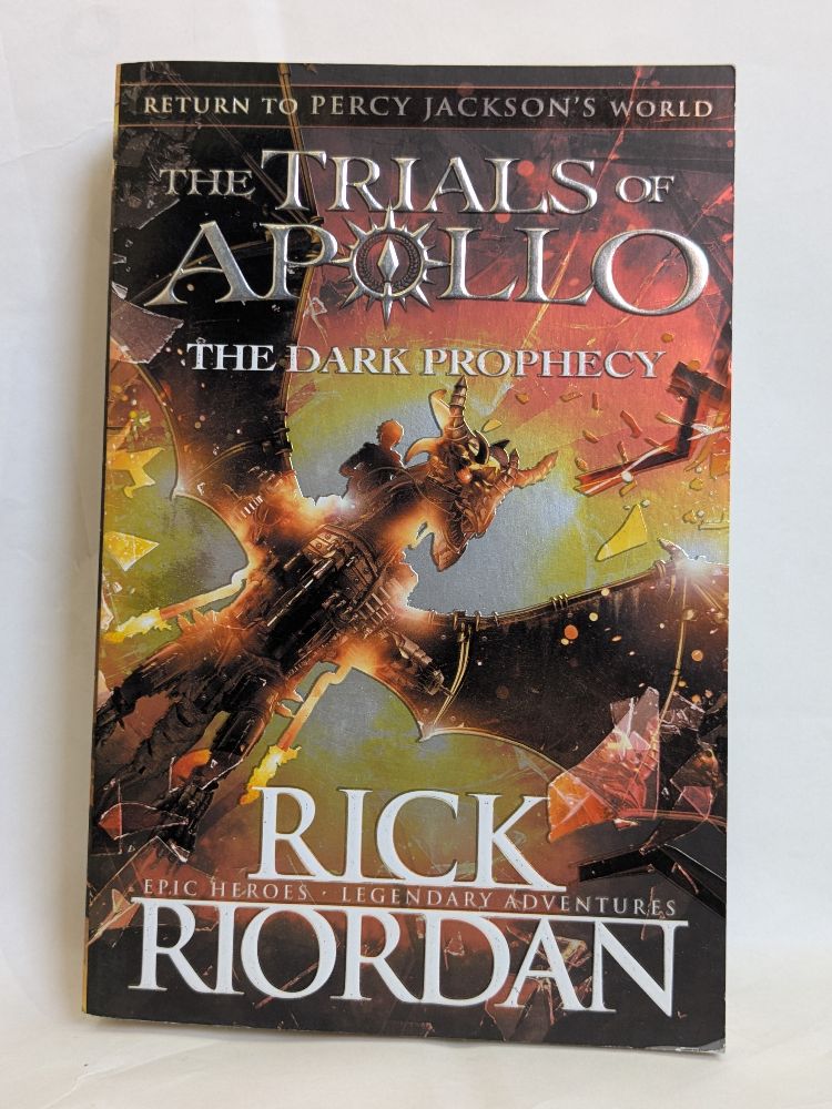 The Dark Prophecy (The Trials of Apollo #2) by Rick Riordan