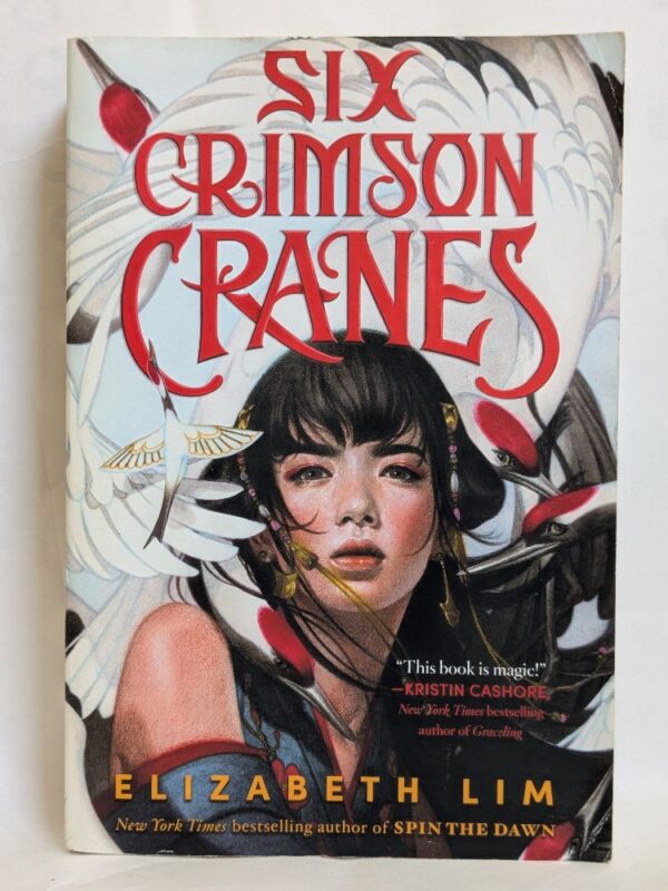 Six Crimson Cranes (Six Crimson Cranes #1) by Elizabeth Lim