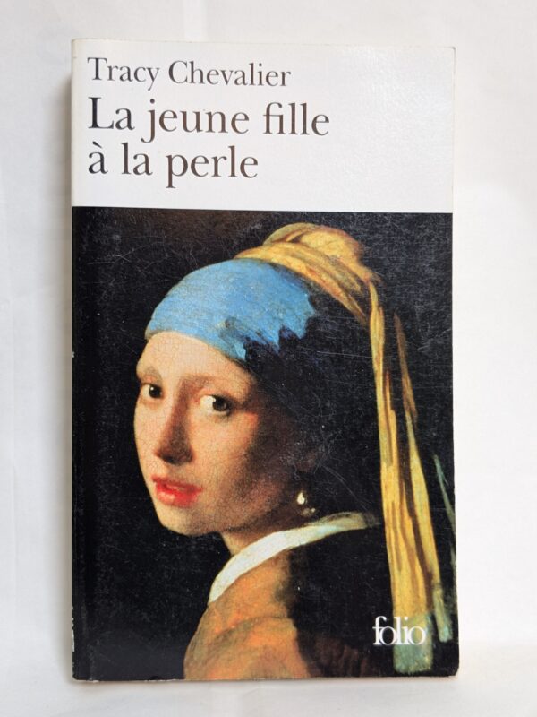 La jeune fille à la perle par Chevalier, Tracy