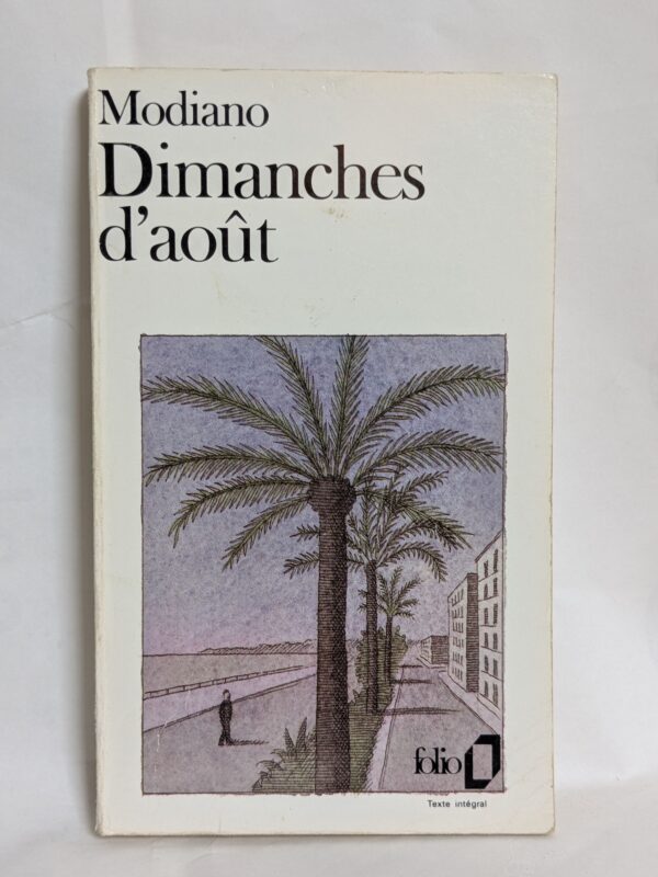 Dimanches d'août par Modiano, Patrick